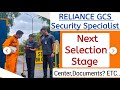 Reliance GCS Security Specialist | Reliance GCS Selection Process | Reliance GCS Next Stage Process