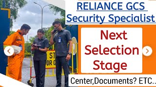 Reliance GCS Security Specialist | Reliance GCS Selection Process | Reliance GCS Next Stage Process