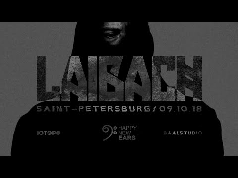 LAIBACH live in Saint-Petersburg 9.10.18