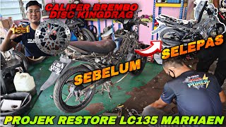 PROJEK RESTORE LC135 MARHAEN | PART 2 | CALIPER BREMBO 4POT GP4 & DISC KINGDRAG 265 MERECIK BOS
