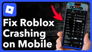 How To Fix Roblox Crashing On iPhone Or iPad