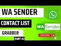 Wa sender contact list grabber  whatsapp marketing  part2  moiz technikal