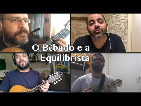 casuarinaoficial - O Bêbado e a Equilibrista (Aldir Blanc / João Bosco)