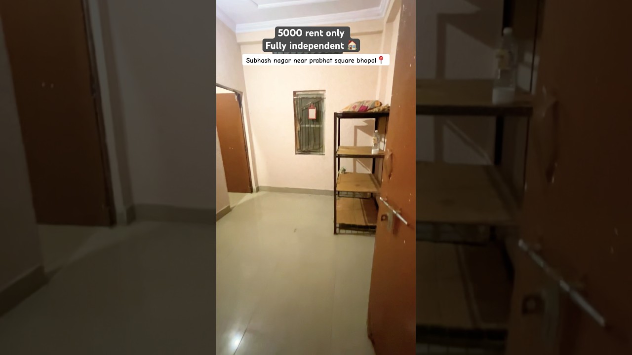 5000 rent only Independent room Near Prabhat Bhopal 