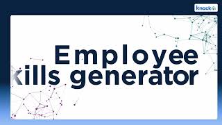 Knack3 - Employee skills generator
