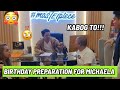 KABOG TALAGA TO!!! BIRTHDAY PREPARATION FOR MICHAELA!