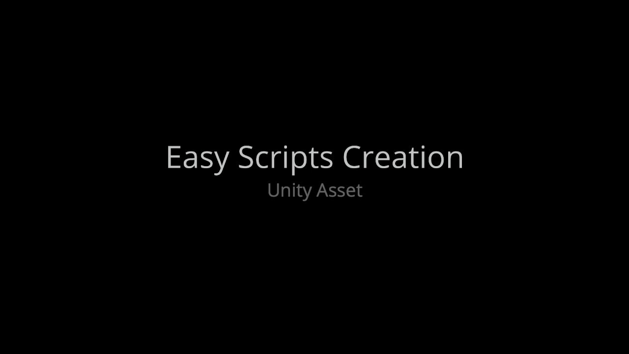 Easy Scripts Creation - Unity Asset - Demo - YouTube