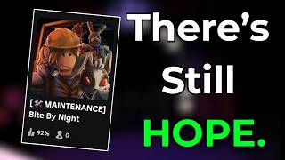 There is STILL Hope for BITE BY NIGHT... (I PROMISE)