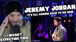 Metal Vocalist First Time Reaction - Jeremy Jordan - "It's All Coming Back To Me Now"