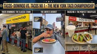 TACOS VS TACOS.TACOS DOMINGO'S Vs NO 1! #nyc #nycfood