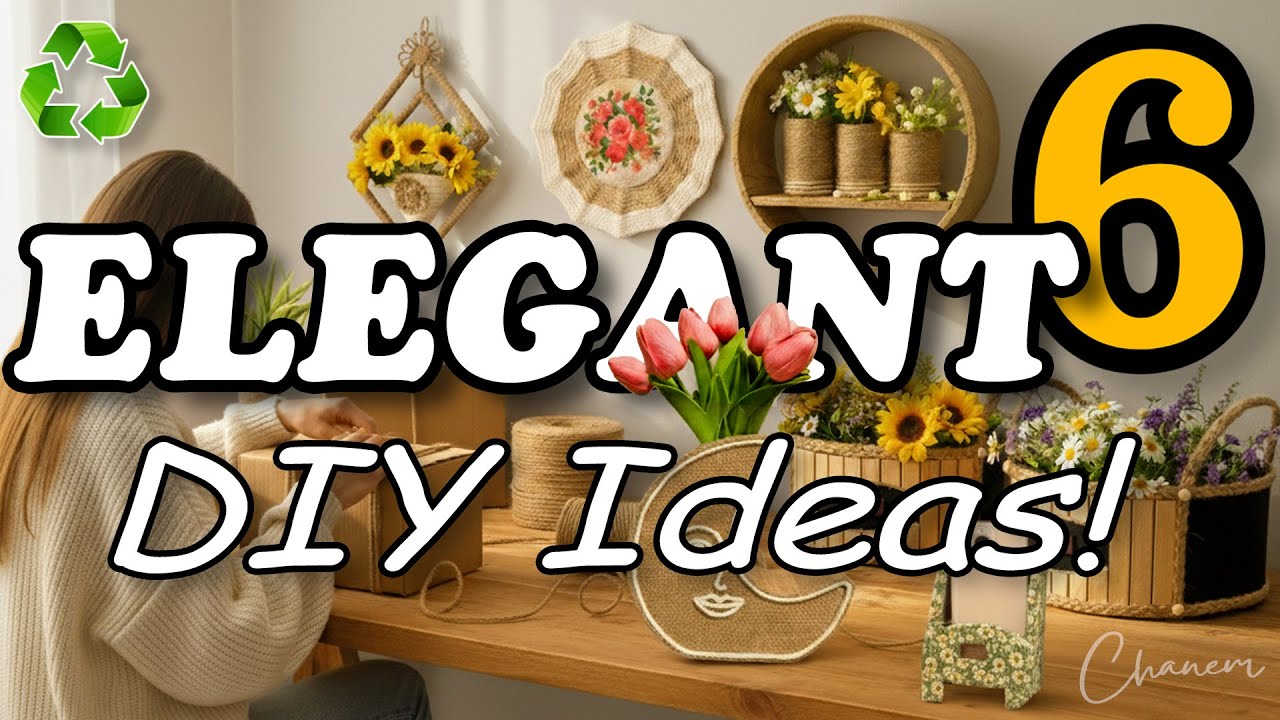 6 ПОТРЯСАЮЩИХ идей DIY для декора дома, которые выглядят как из роскошного магазина! 😍♻️