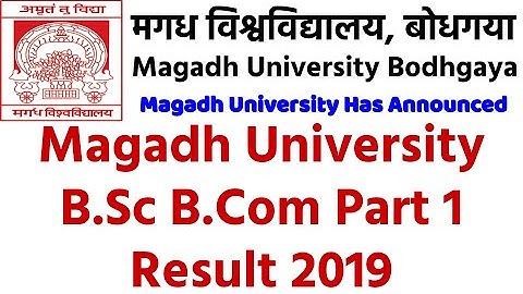 Magadh University B.Com & B.Sc Part I Result How to check Magadh University B.Com B.Sc part1 Result