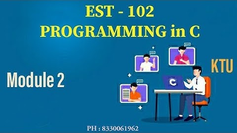 EST 102 - Programming in C | Module 2 - Part 5 | Looping Statements | KTU - All Branches