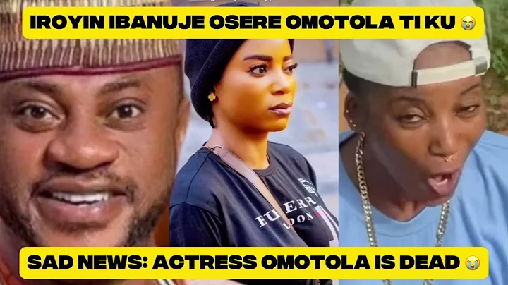 Sad News: Rising Yoruba Actress Omotola Odunsi Has Passed Away, Nollywood Mourns Her Sudden Death