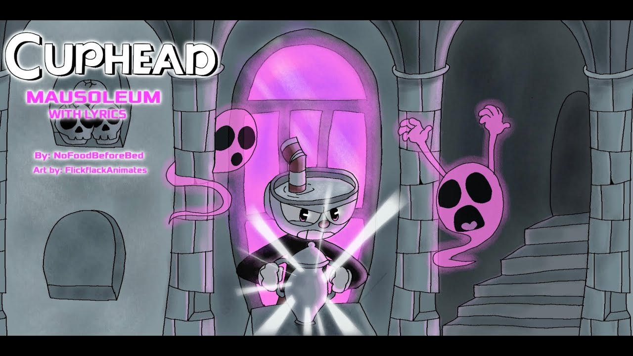 the-mausoleum-with-lyrics-cuphead-no-food-before-bed-youtube
