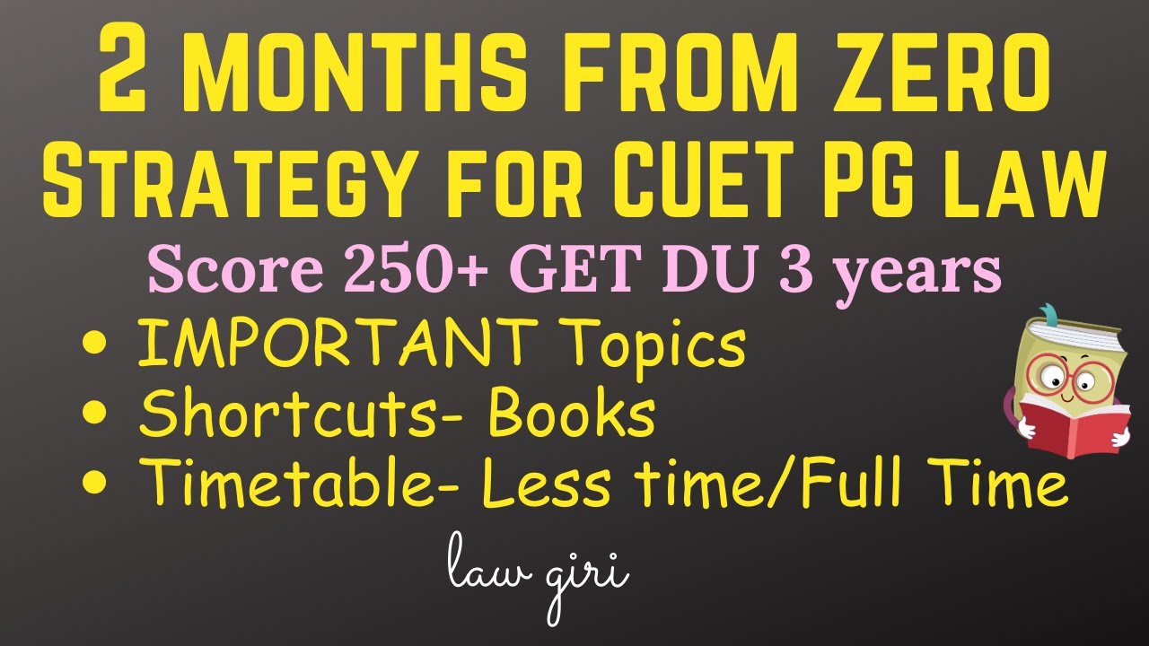 CUET PG Law Entrance Exam 2 months Preparation Strategy 2024|cuet pg ...