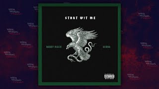 Roddy Ricch - Start Wit Me Ft. Gunna