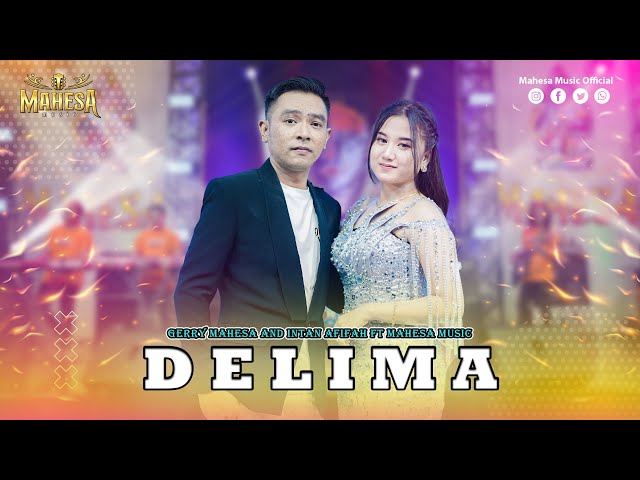 GERRY MAHESA FT INTAN AFIFAH - DELIMA I Mahesa Music class=