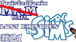 Mr.M Plays..The Sims Complete Collection (Lost Episodes) | #21 | HD