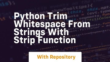 python trim whitespace from strings with strip function