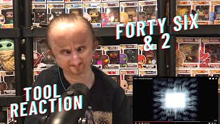 TOOL - Forty Six & 2 (Official Audio) Reaction!