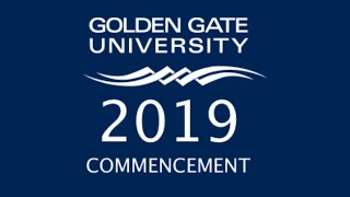 Golden Gate University Undergraduate Commencement 2019