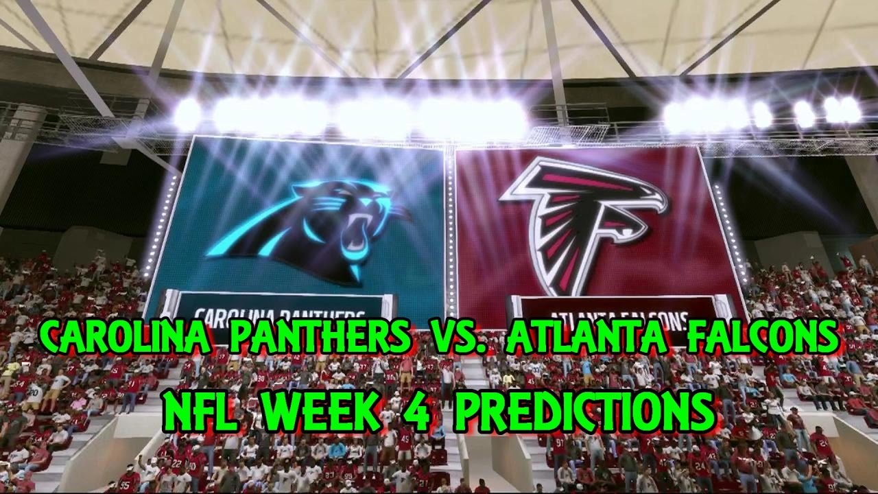 CAROLINA PANTHERS VS. ATLANTA FALCONS PREDICTIONS NFL WEEK 4 FULL GAME YouTube