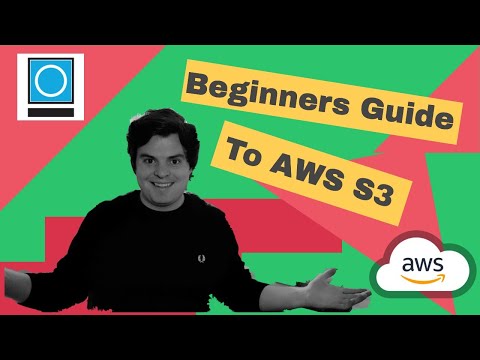 Beginners Guide To AWS S3