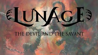 LUNAGE  - THE DEVIL & THE SAVANT