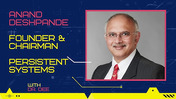 With Anand Deshpande, Founder & Chairman Of Persistent Systems