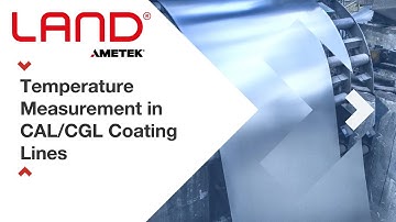 Pyrometer Temperature Measurement in CAL/CGL Coating Lines | LAND Application Note