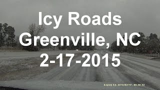 Icy Roads - Greenville NC  2-17-2015