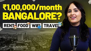 ACTUAL cost of living in Bengaluru | India's most expensive city?