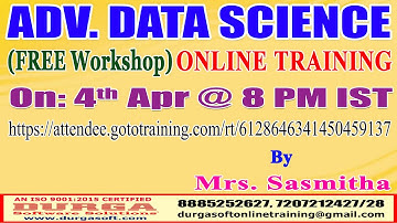 ADV. DATA SCIENCE (FREE Workshop) Online Training @ DURGASOFT