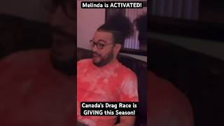 #canadasdragrace is bringing it this season and Melinda Verga is Activated! #dragrace