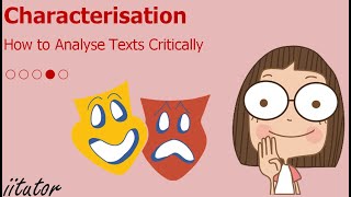 √ The Characterisation for Critical Analysis Explained with Examples. Watch this video to find out!