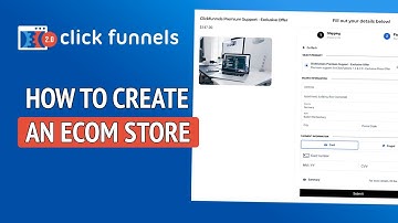 How to Create a Store in Clickfunnels 2.0 - Step-by-Step Tutorial