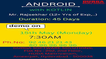 ANDROID with KOTLIN Online Training @ DURGASOFT