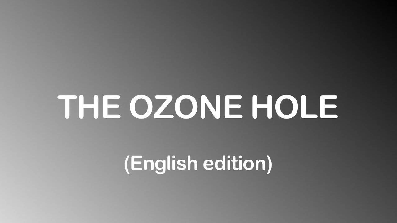 The ozone hole - YouTube