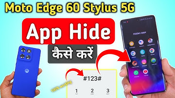How to Hide App in Moto Edge 60 Stylus, Moto Edge 60 Stylus App Hide Kaise Kare