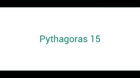 Pythagoras 15 Video