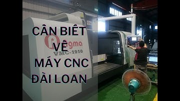 Ưu điểm của máy CNC Đài Loan
