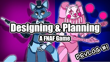 Designing My Own FNAF Horror Game | Devlog 1