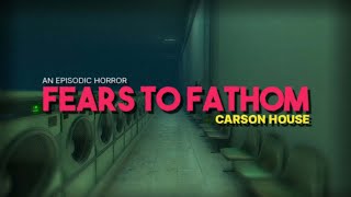 Crazy Stalker Lady | Fears To Fathom - Carson House l Ep 3