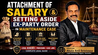 Information ATTACHMENT OF SALARY & SETTING ASIDE EX-PARTY ORDER IN MAINTENANCE CASE News