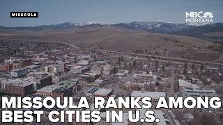 Missoula receives national recognition in America's Best Cities list