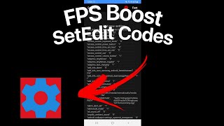 SetEdit FPS Boosting Codes | Fix Non Responsive Device | FPS Boost | pt.6
