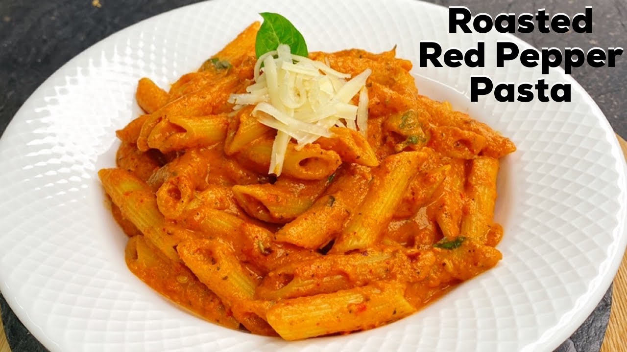 Creamy Roasted Red Pepper Pasta | Red Sauce Pasta | Crispy Garlic Bread | Flavourful Food