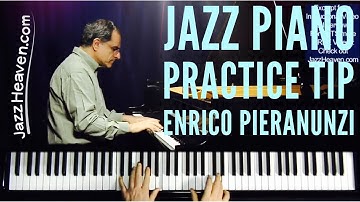 Enrico Pieranunzi Jazz Piano Lesson: PRACTICE TIP JazzHeaven.com Excerpt