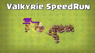 Valkyrie SpeedRun | Clash of Clans | *Max Valkyrie vs All Max Troops* | NoLimits